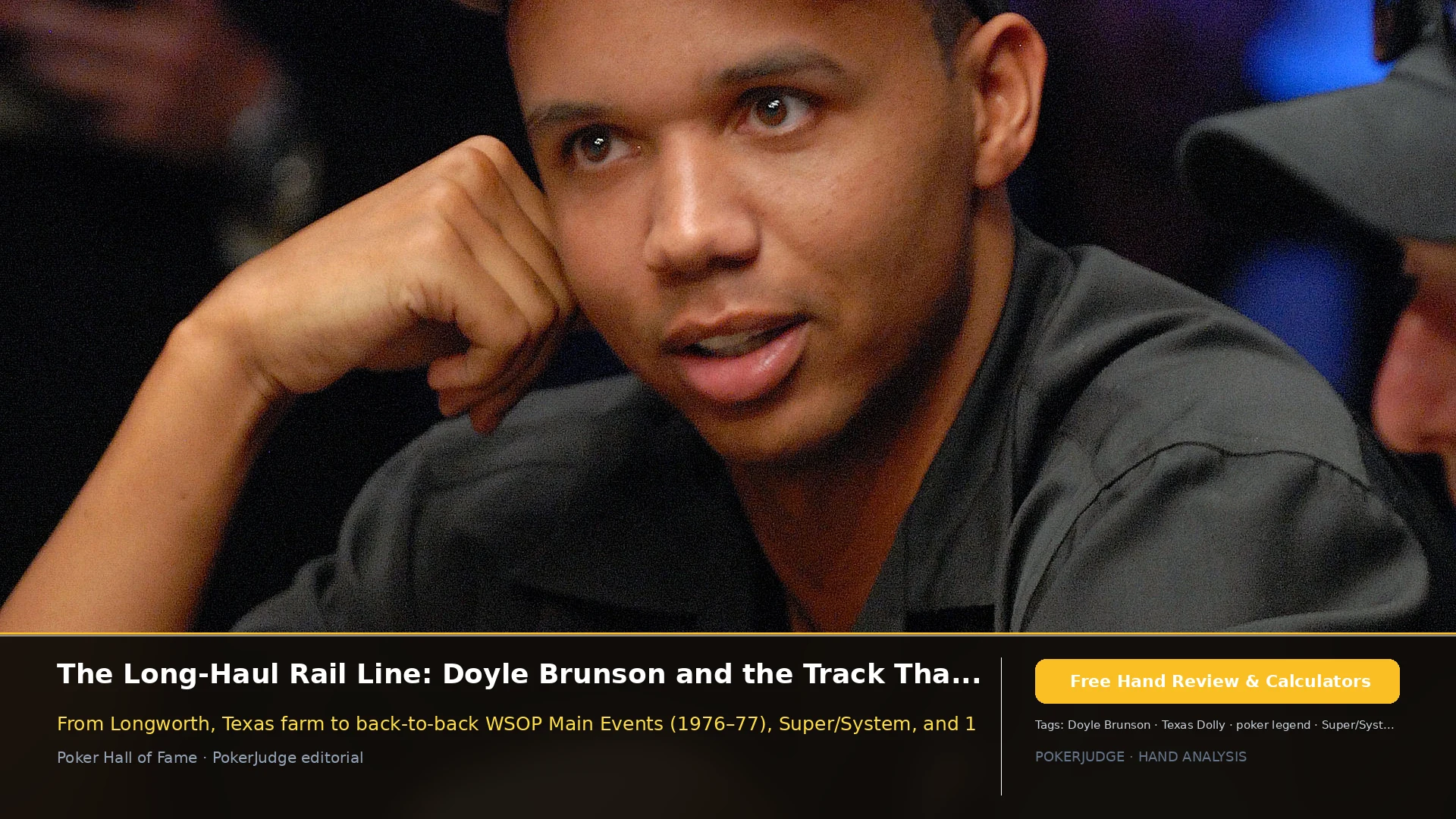 Doyle Brunson: Texas Dolly, Super/System & WSOP Legacy | PokerJudge