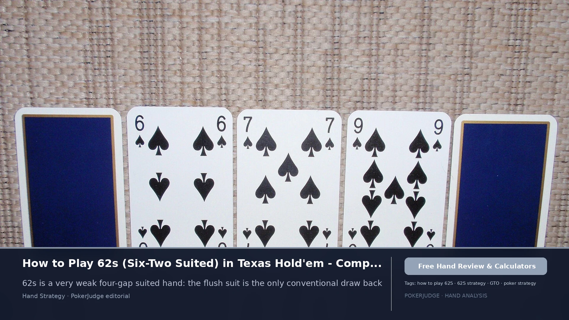 How to Play 62s (62 suited) in Texas Holdem | PokerJudge