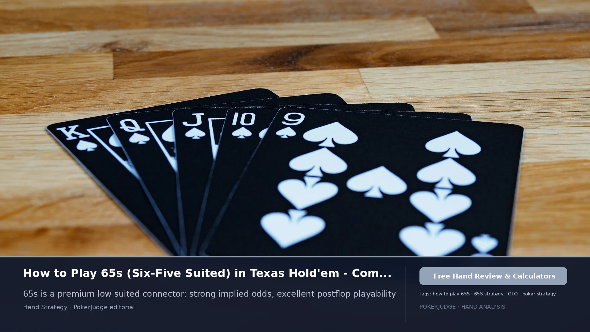 How to Play 65s (65 suited) in Texas Holdem | PokerJudge