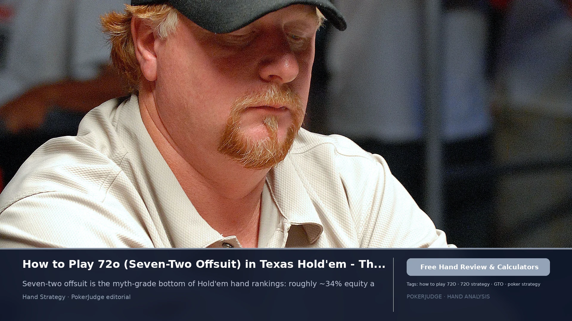 How to Play 72o (72 offsuit) in Texas Holdem | PokerJudge