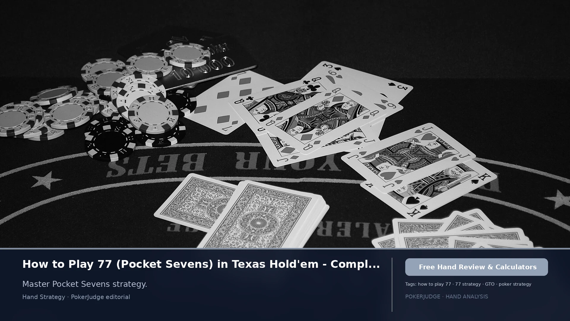How to Play 77 (Pocket 7s) in Texas Holdem | PokerJudge