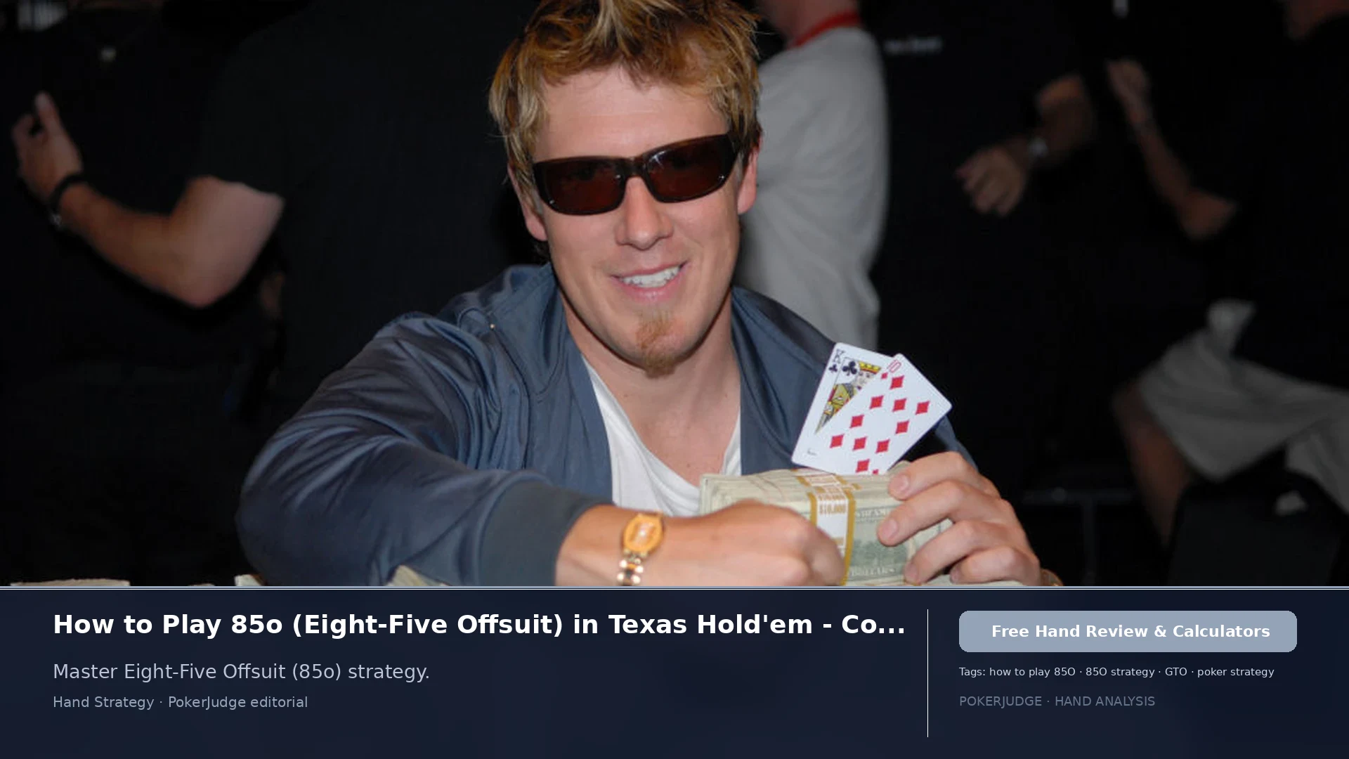How to Play 85o (85 offsuit) in Texas Holdem | PokerJudge