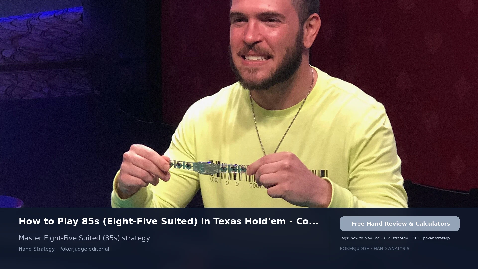 How to Play 85s (85 suited) in Texas Holdem | PokerJudge