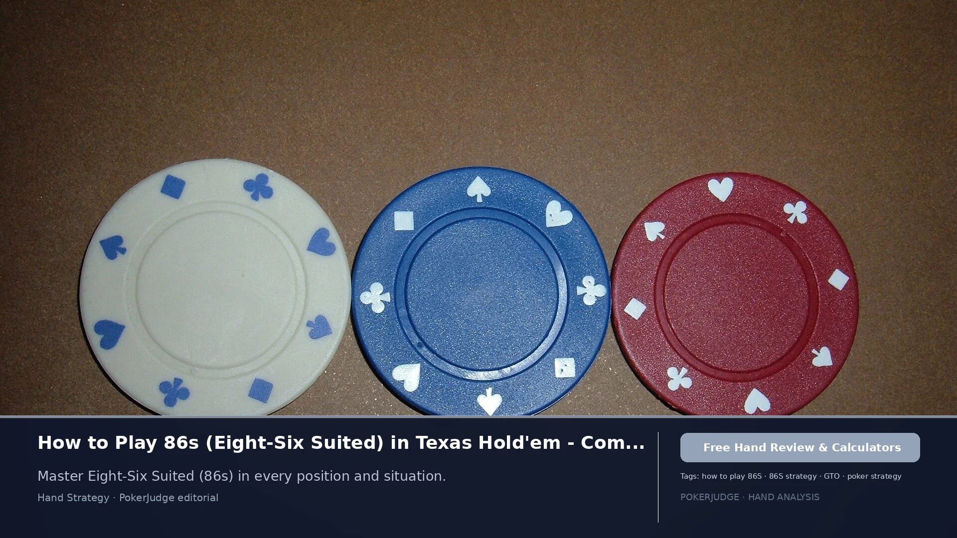 How to Play 86s (86 suited) in Texas Holdem | PokerJudge