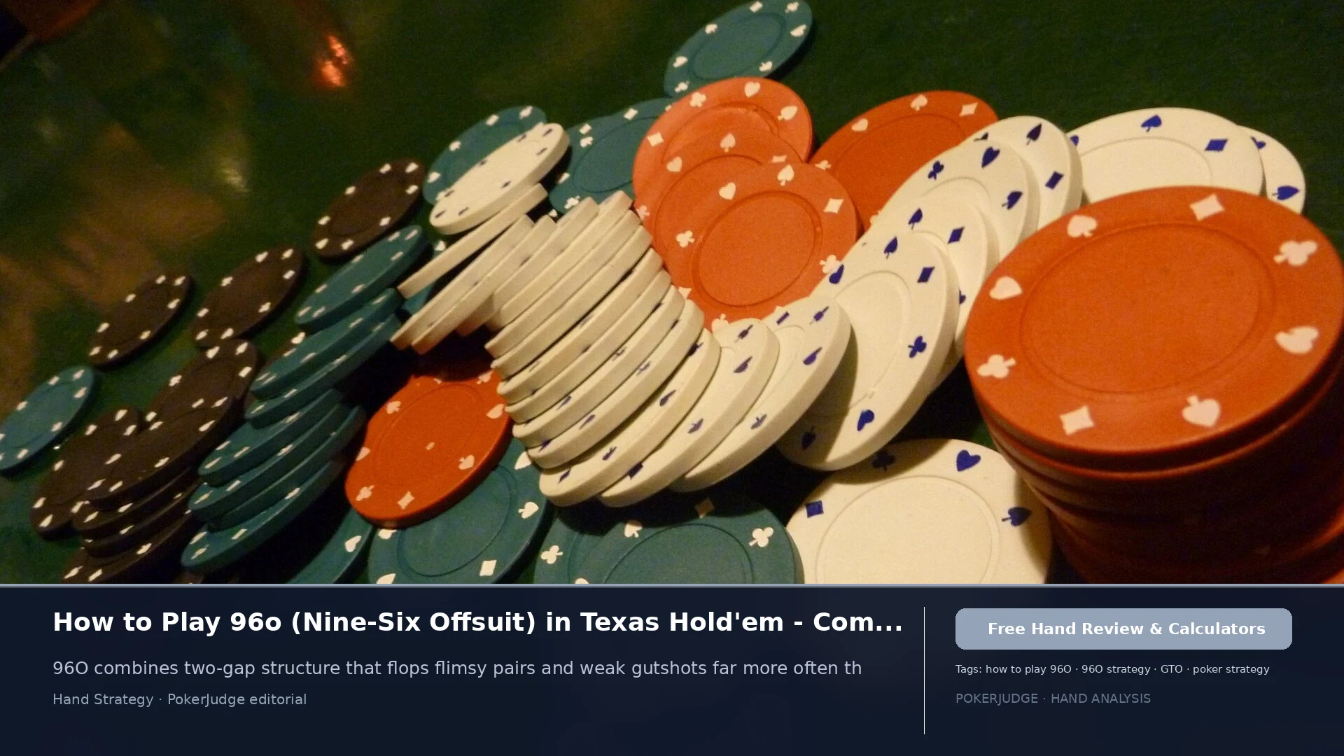How to Play 96o (96 offsuit) in Texas Holdem | PokerJudge