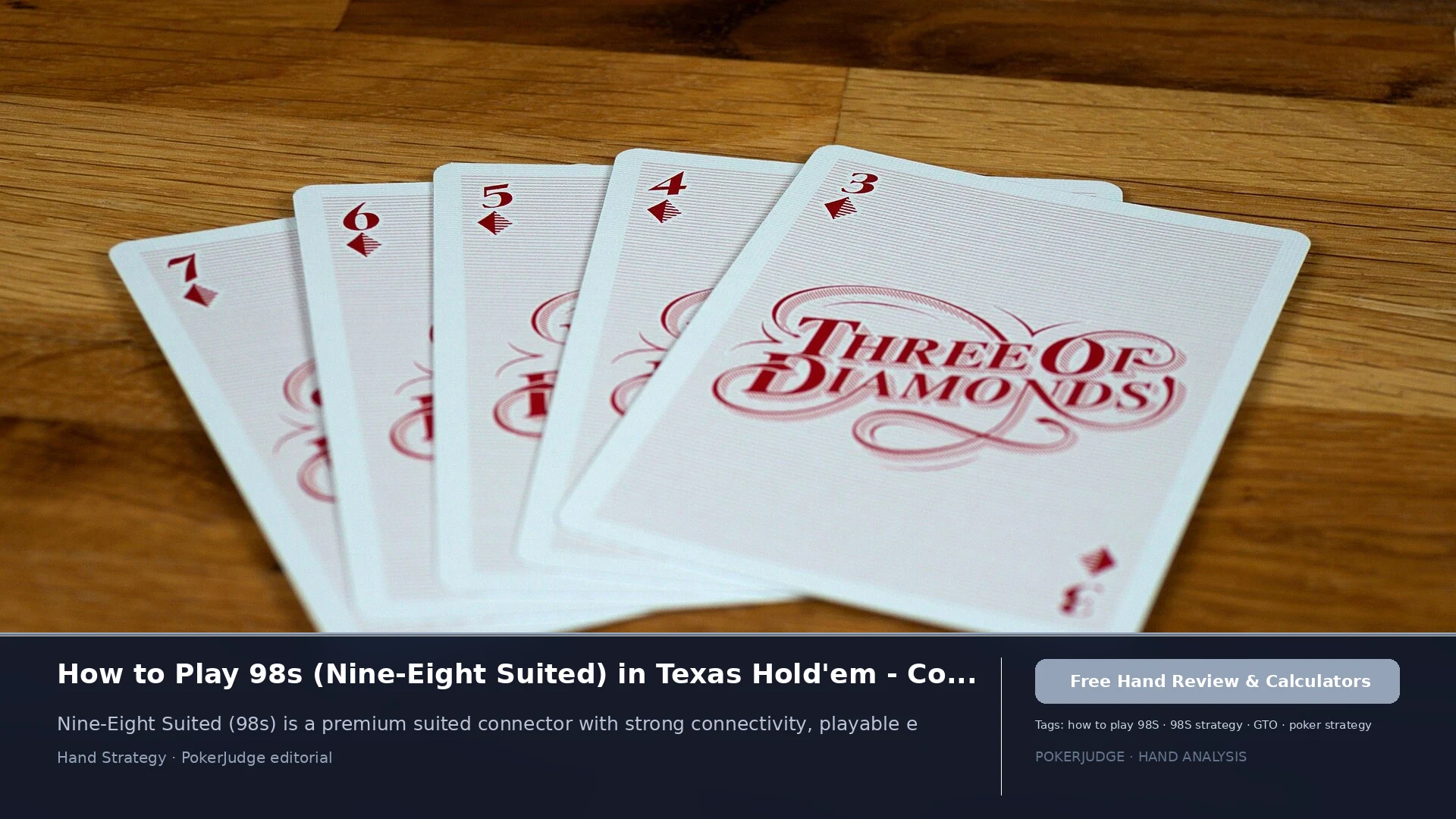 How to Play 98s (98 suited) in Texas Holdem | PokerJudge