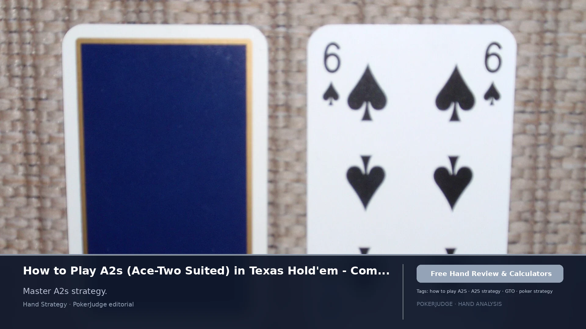 How to Play A2s (A2 suited) in Texas Holdem | PokerJudge