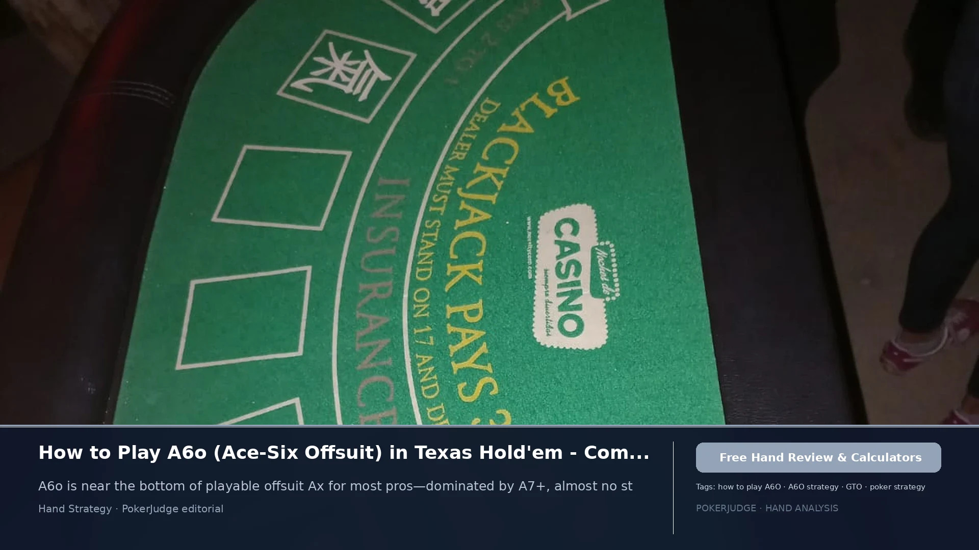 How to Play A6o (A6 offsuit) in Texas Holdem | PokerJudge