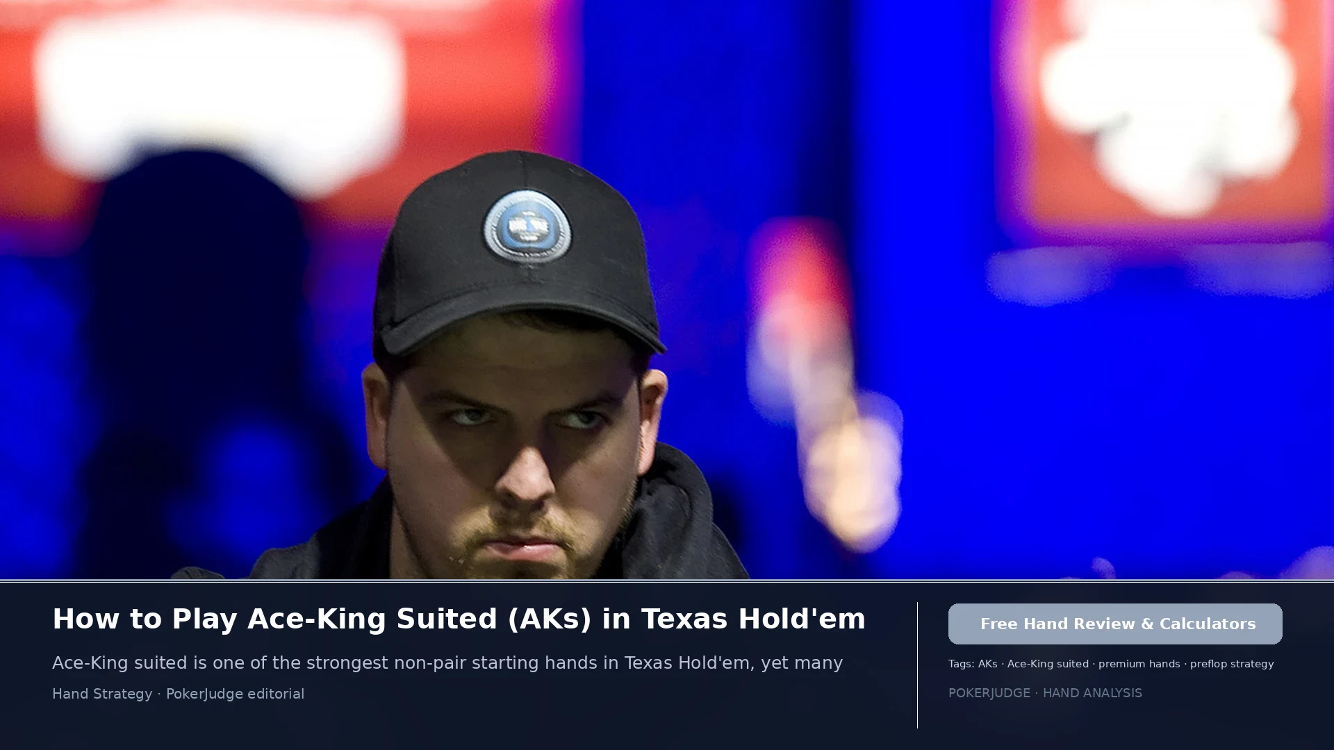 How to Play AKs (AK suited) in Texas Holdem | PokerJudge