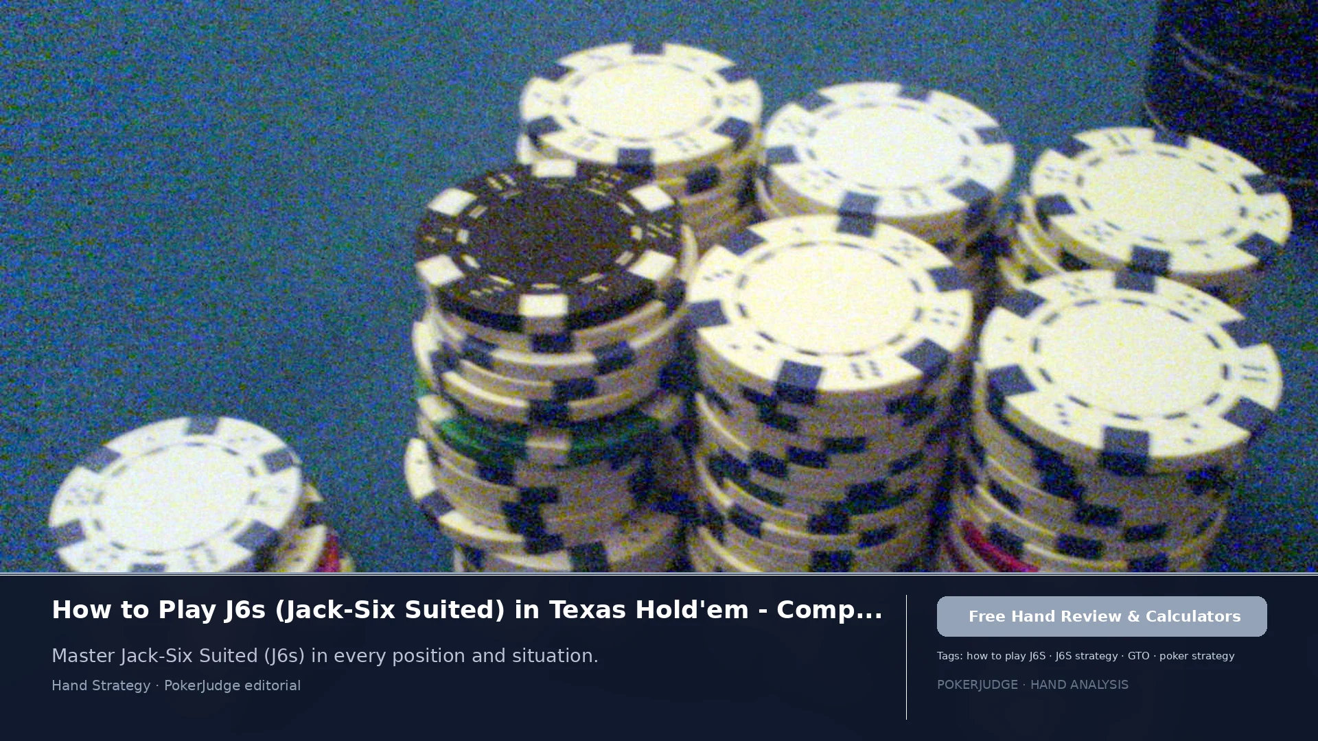 How to Play J6s (J6 suited) in Texas Holdem | PokerJudge