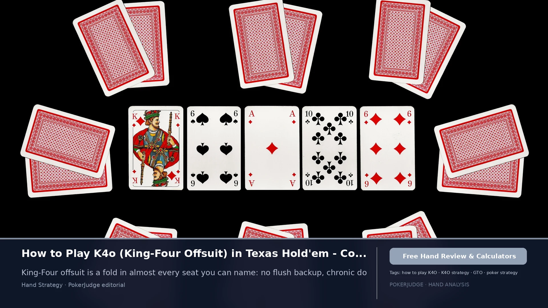 How to Play K4o (K4 offsuit) in Texas Holdem | PokerJudge
