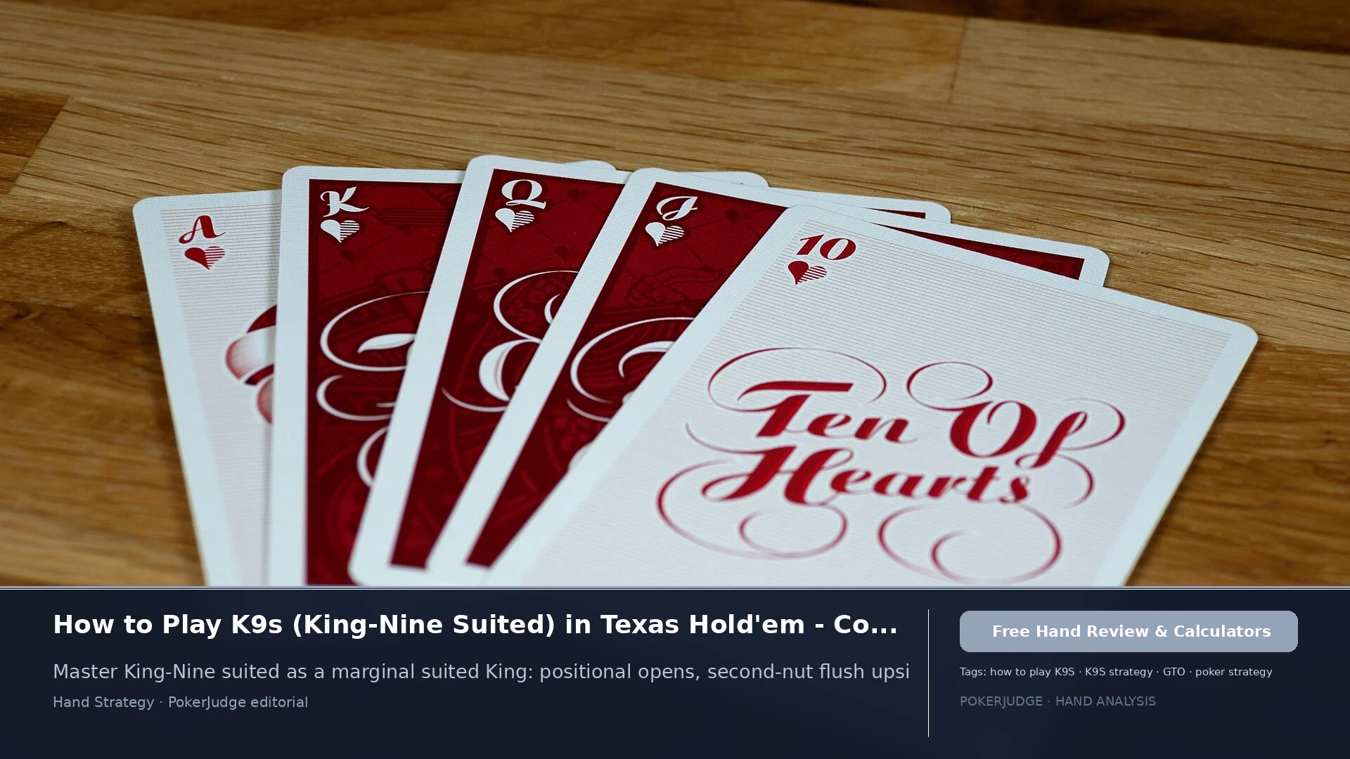How to Play K9s (K9 suited) in Texas Holdem | PokerJudge