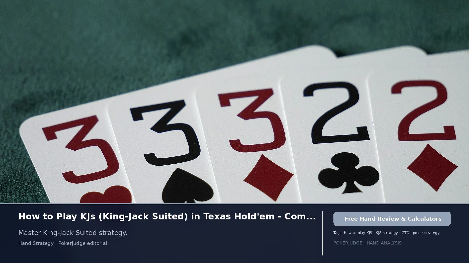 How to Play KJs (KJ suited) in Texas Holdem | PokerJudge