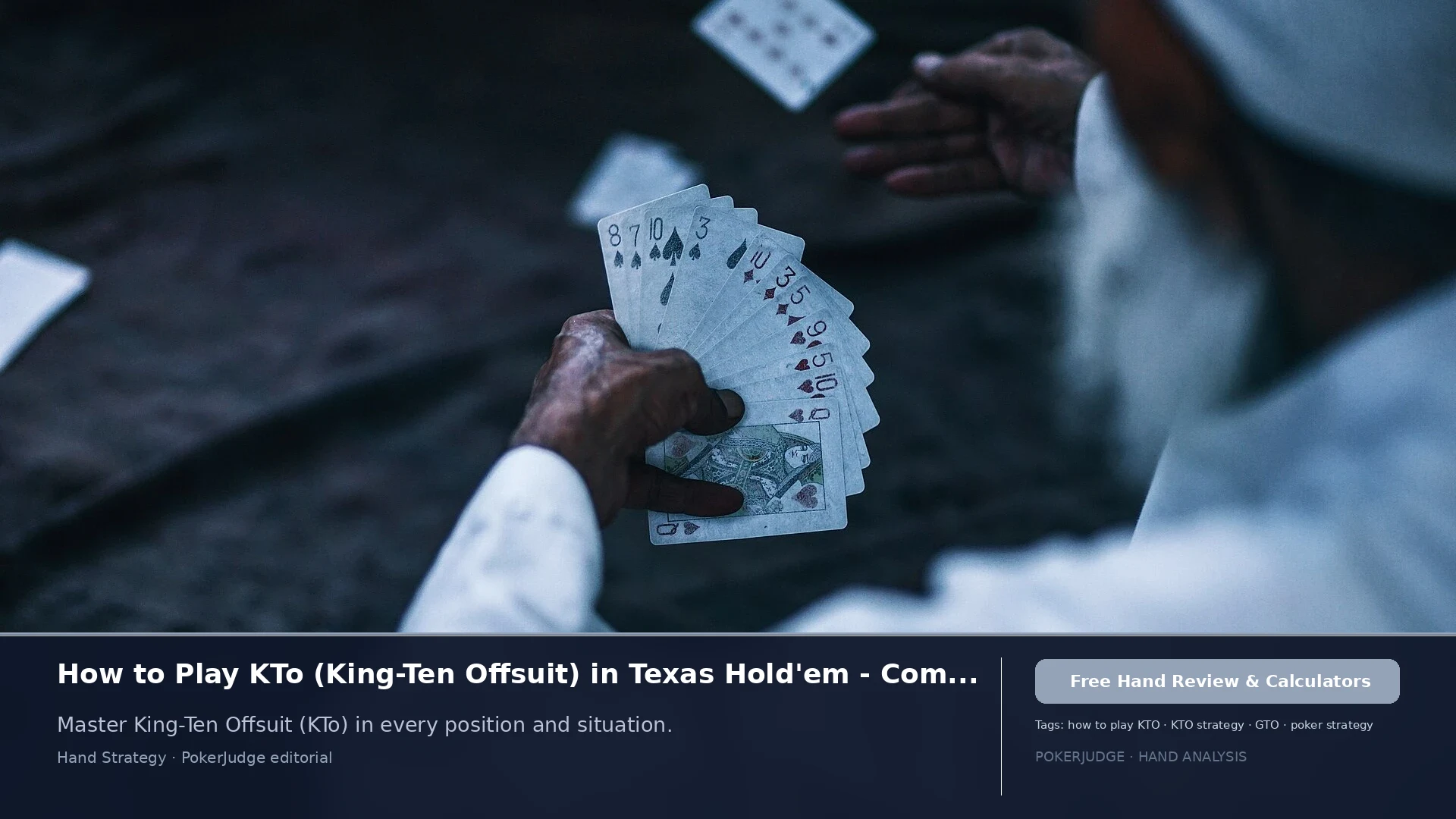 How to Play KTo (KT offsuit) in Texas Holdem | PokerJudge
