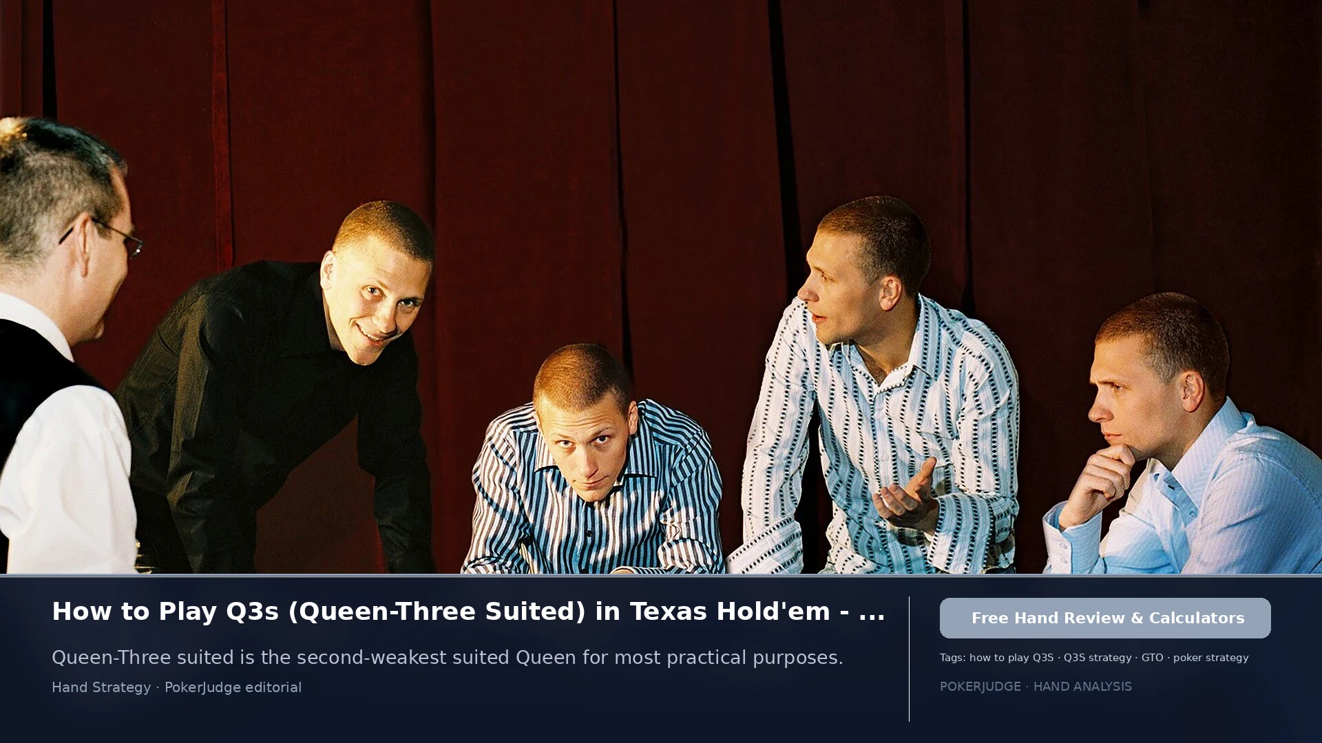 How to Play Q3s (Q3 suited) in Texas Holdem | PokerJudge