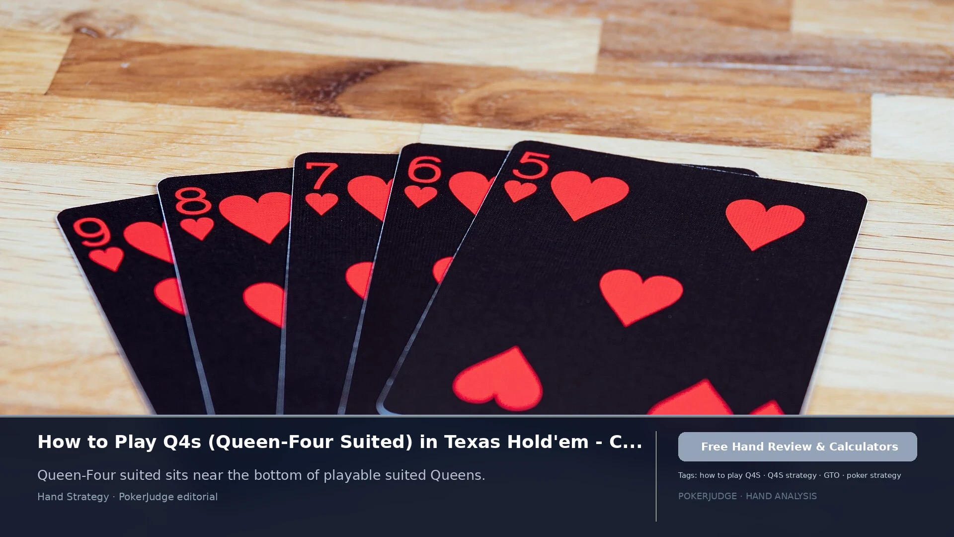 How to Play Q4s (Q4 suited) in Texas Holdem | PokerJudge