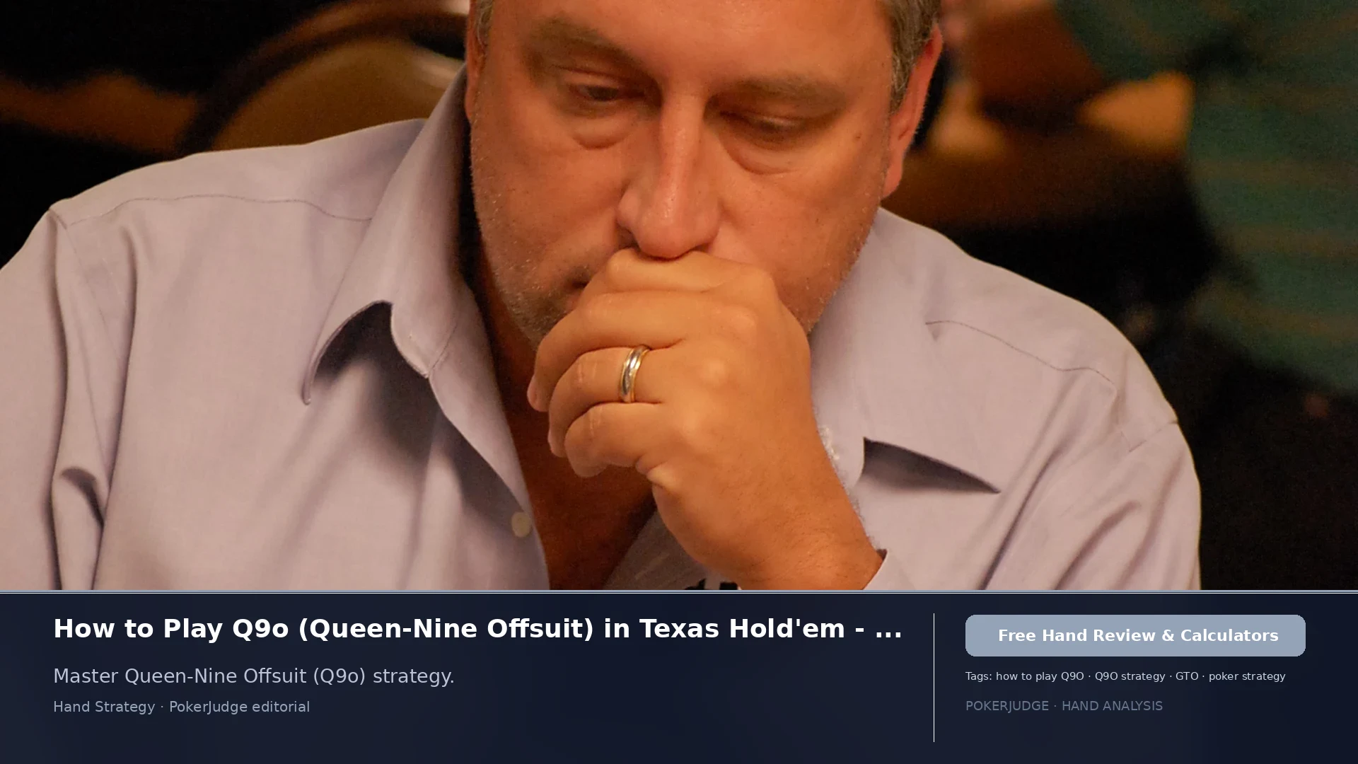 How to Play Q9o (Q9 offsuit) in Texas Holdem | PokerJudge