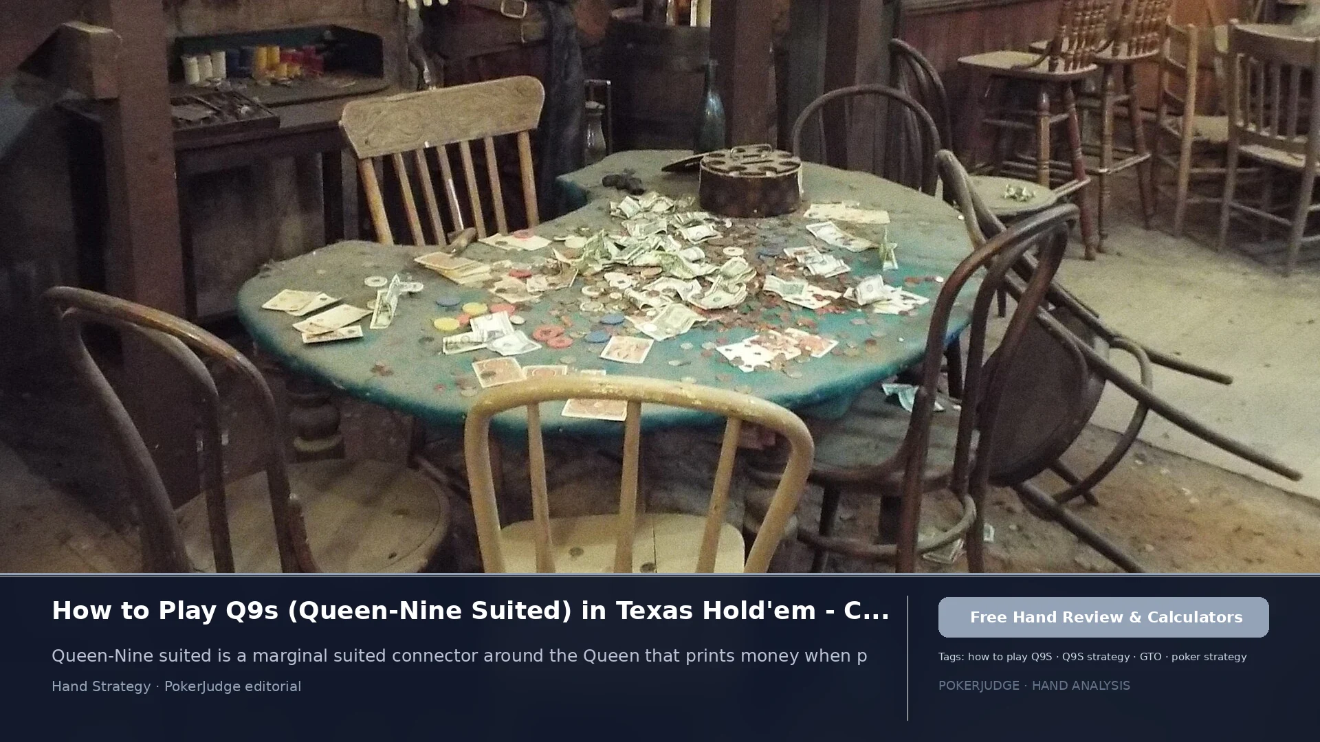 How to Play Q9s (Q9 suited) in Texas Holdem | PokerJudge