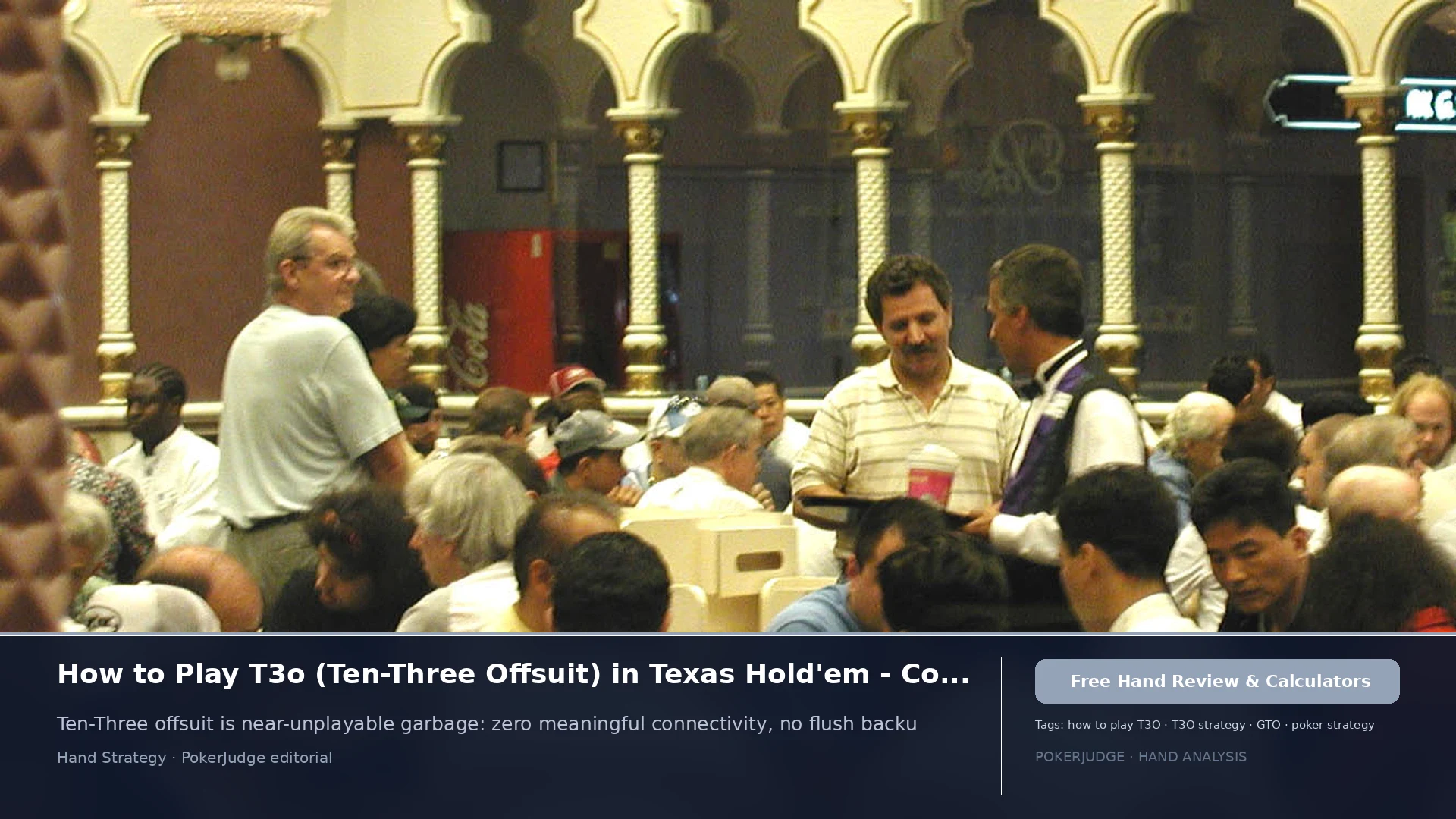 How to Play T3o (T3 offsuit) in Texas Holdem | PokerJudge