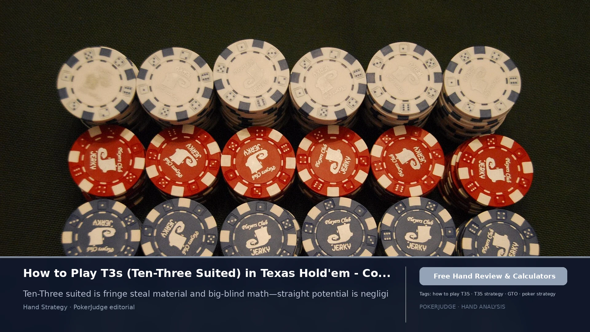 How to Play T3s (T3 suited) in Texas Holdem | PokerJudge