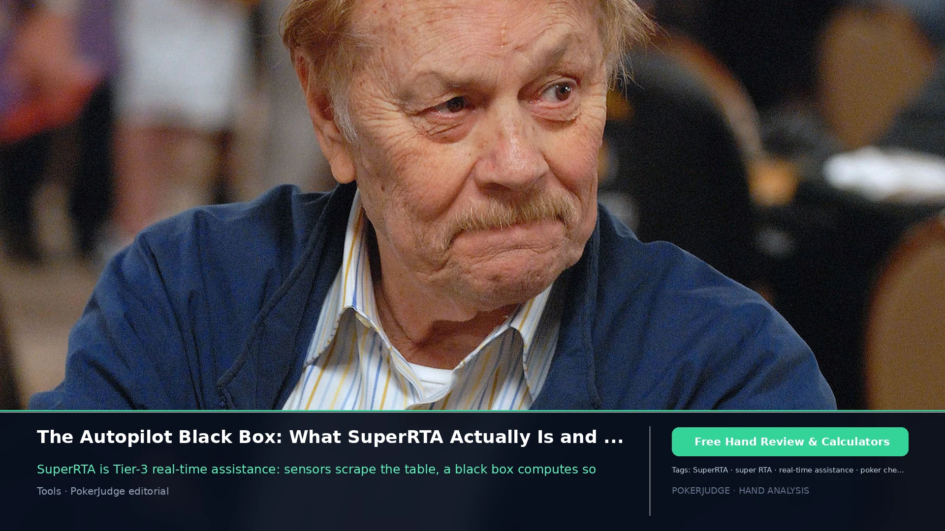 SuperRTA Explained: Autopilot Black Box Anatomy & Bans | PokerJudge