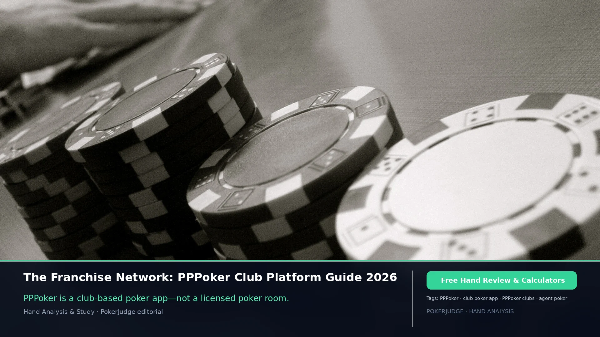 PPPoker Guide 2026: Club App, Unions, Black Card & Agent | PokerJudge